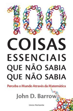 100 Coisas Essenciais que Não Sabia