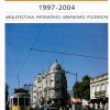 7  Anos de Lisboa 1997 – 2004