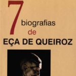 7 Biografias de Eça de Queiroz