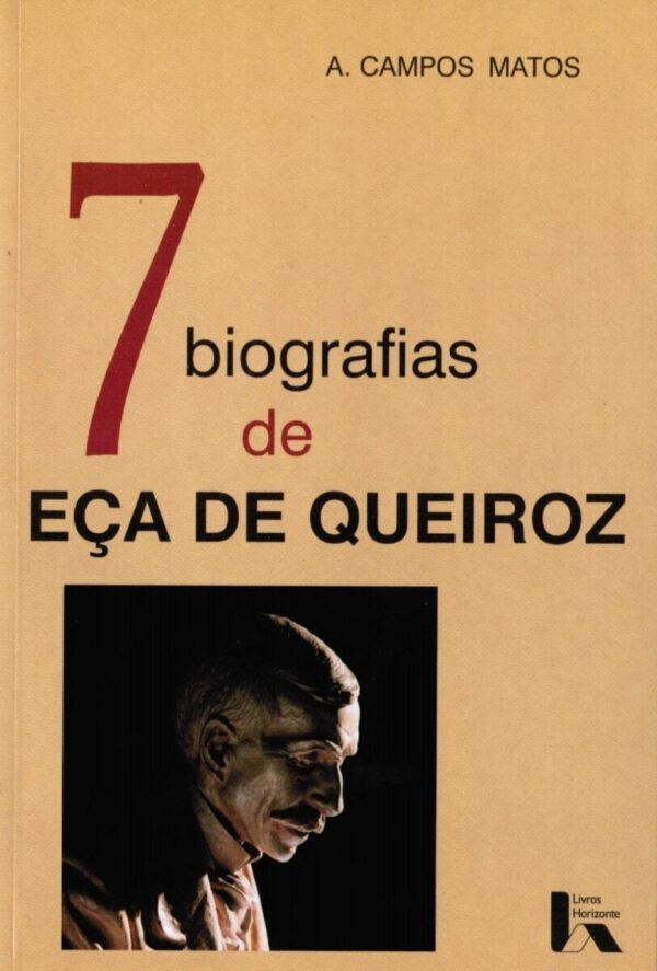 7 Biografias de Eça de Queiroz