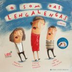 O Som das Lengalengas