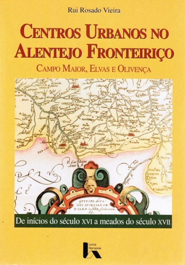 Centros Urbanos no Alentejo Fronteiriço