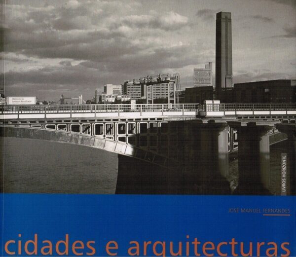 Cidades e Arquitecturas