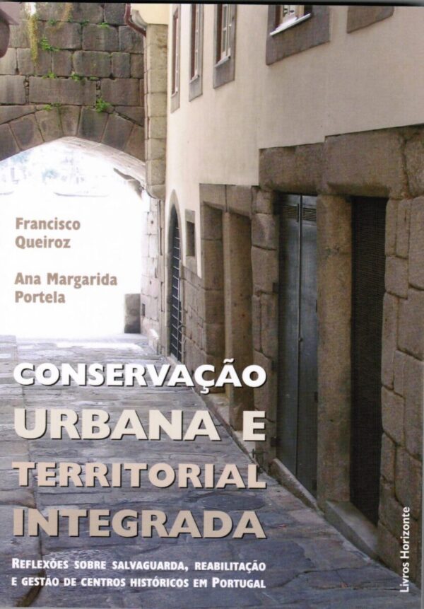 A Conservação Urbana e Territorial Integrada