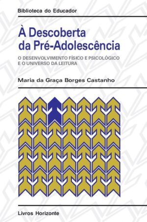 À Descoberta da Pré-Adolescência