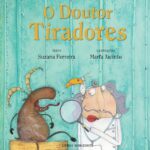 O Doutor Tiradores