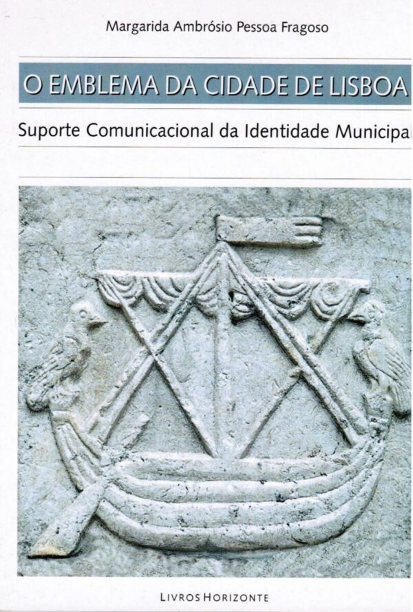 O Emblema da Cidade de Lisboa