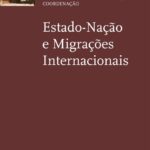 Estado-Nação e Migrações Internacionais