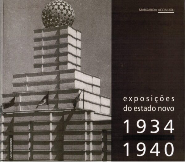 Exposições do Estado Novo – 1934-1940