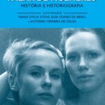 Falar de Mulheres – Historia e Historiografia
