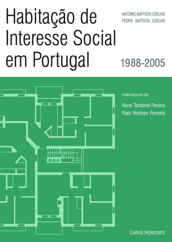 A Habitação de Interesse Social em Portugal