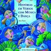 Historias em Verso com Musica e Dança