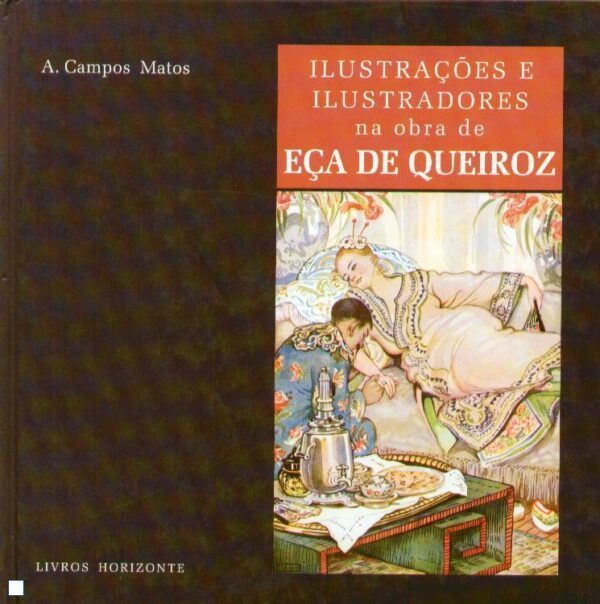 Ilustrações e Ilustradores na Obra de Eça de Queiroz