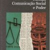 Justiça Comunicaçao Social e Poder