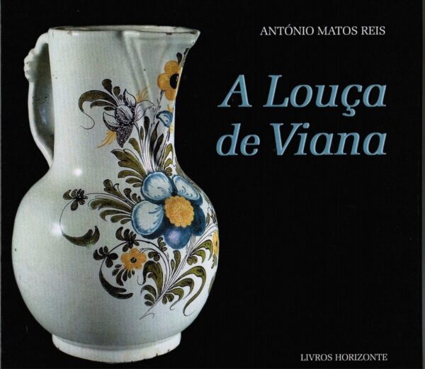 A Louça de Viana