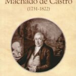 Machado de Castro – 1731-1822