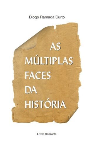 As Multiplas Faces da História