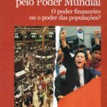 A Nova Luta Pelo Poder Mundial