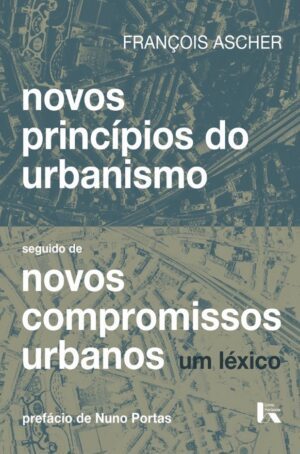 Novos Principios do Urbanismo-3ª.edição