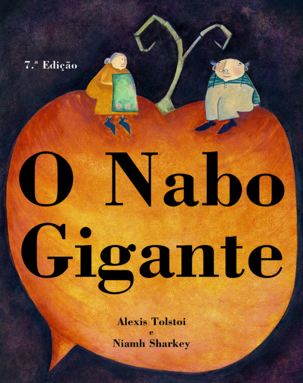O Nabo Gigante-7ª.edição