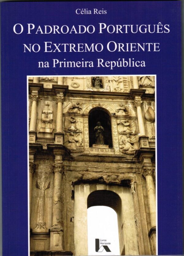 O Padroado Português no Extremo Oriente