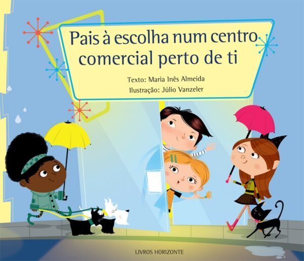 Pais à Escolha Num Centro Comercial