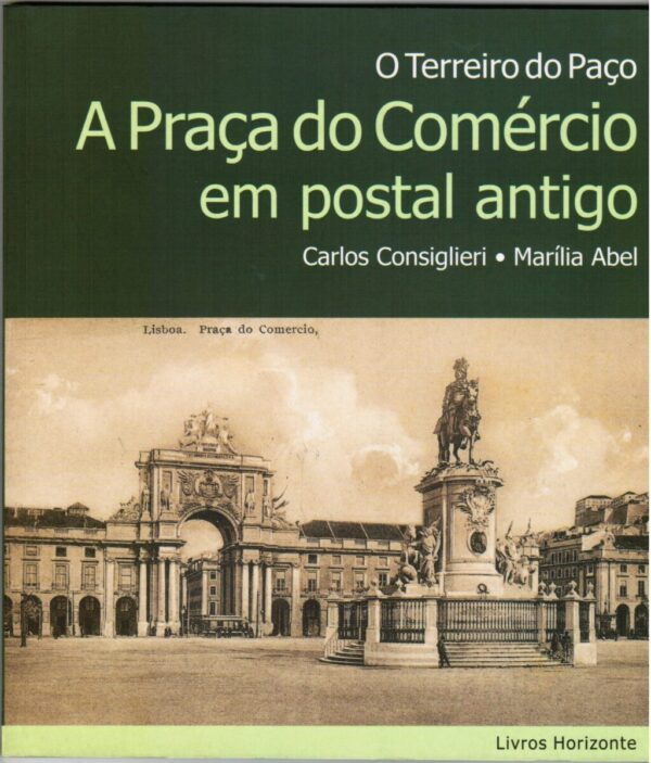 A Praça do Comércio em Postal Antigo