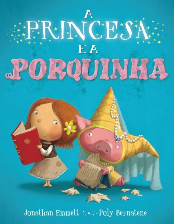 A Princesa e a Porquinha