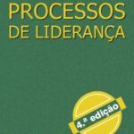 Processos de Liderança-2ª.Edição