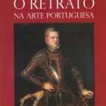 O Retrato na Arte Portuguesa-2ª.edição