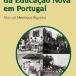 Um Roteiro da Educação Nova em Portugal