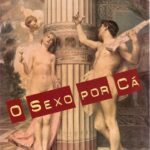 O Sexo por Cá