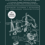 Sistemas de Construção I – Contenções, Drenagens, Implantações, Fundações, Ancoragens... 9.ª ed.