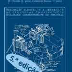 Sistemas de Construção III – Paredes (2.ª parte) e Materiais Básicos (1.ª parte), 5.ª ed.