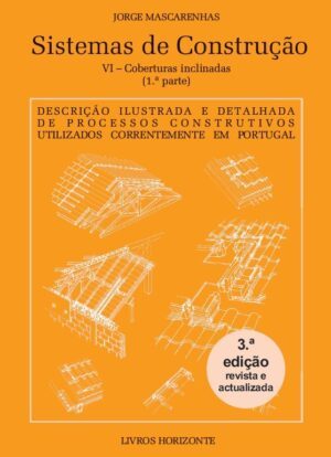Sistemas de Construção VI - Coberturas Inclinadas-2-edição