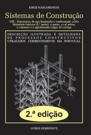Sistemas de Construção VIII-Estruturas de aço laminado-2ªedição