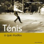 Ténis: o que mudou