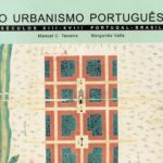 O Urbanismo Português, Séculos XIII-XVIII