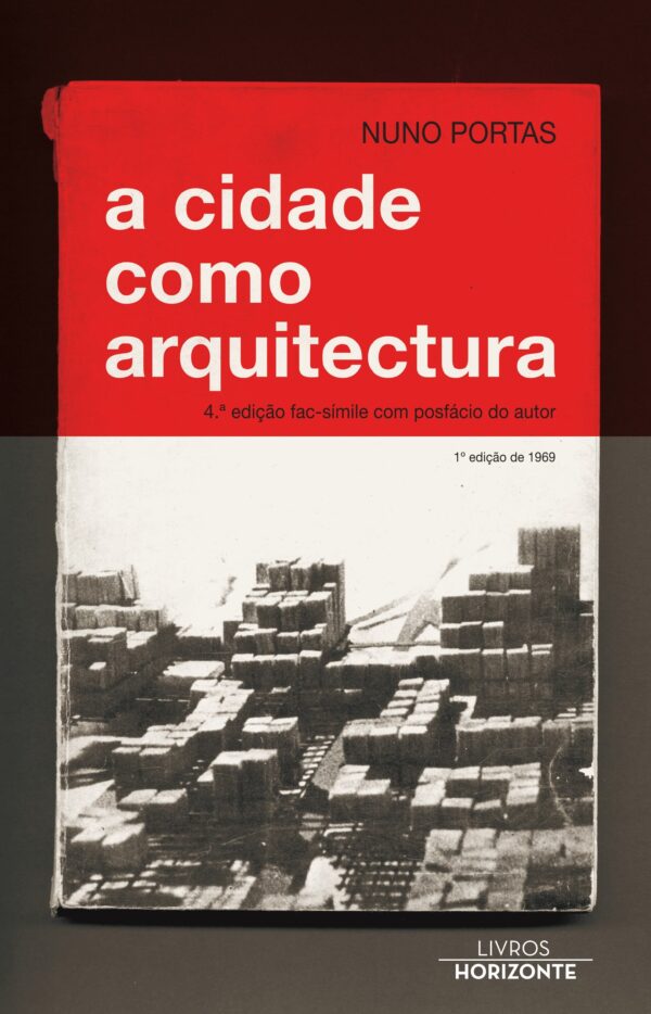 A Cidade Como Arquitectura