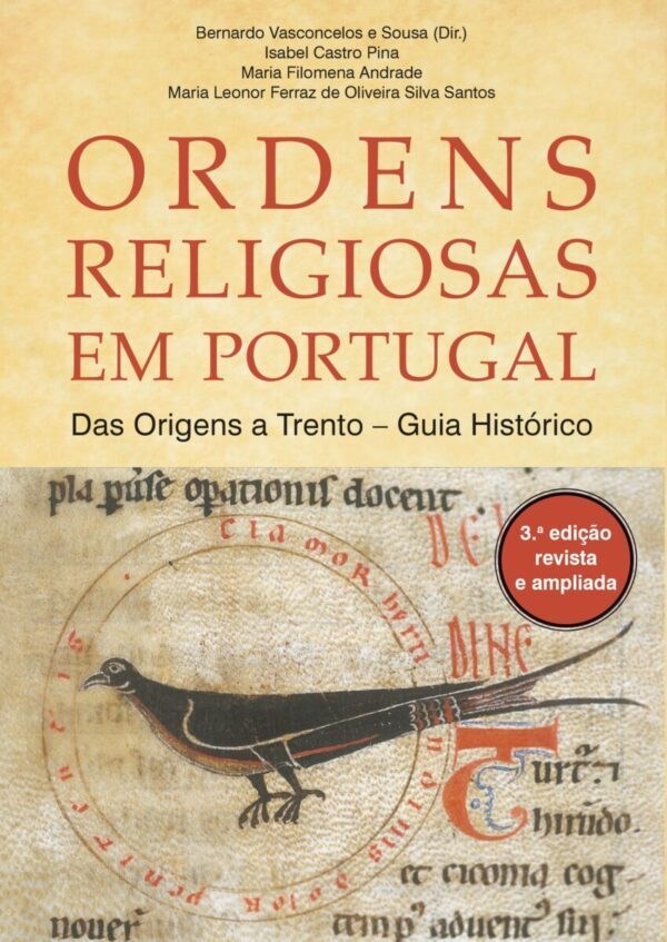 Ordens Religiosas em Portugal – Das Origens a Trento. Guia Histórico - 3.ª edição