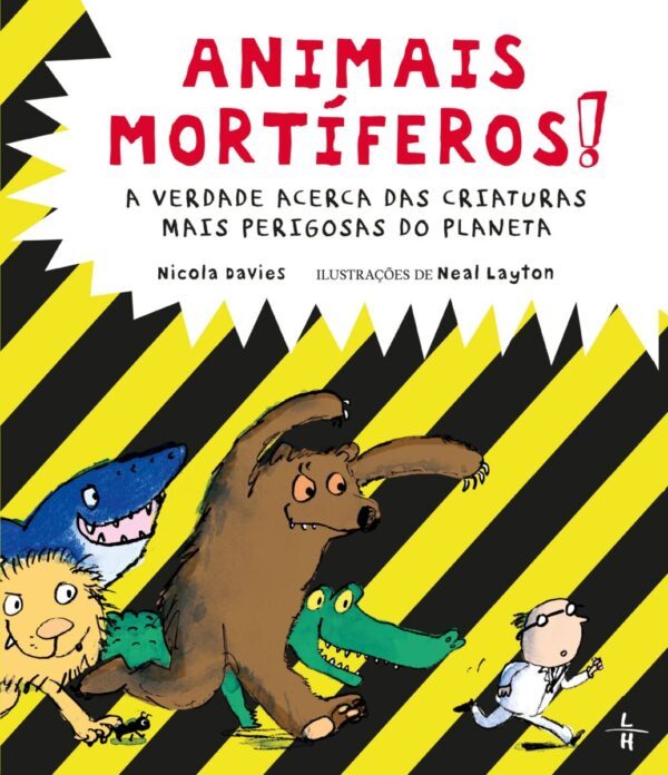 Animais Mortíferos! – A Verdade acerca das Criaturas mais Perigosas do Planeta