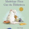 Madeline Finn e o cão da biblioteca – CAPA DURA FINAL.indd