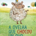 A Ovelha que chocou um ovo