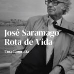 José Saramago: Rota de Vida  Uma Biografia