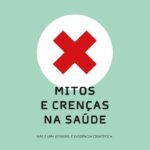 Mitos e Crenças na Saúde