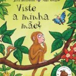 Viste a minha Mãe?
