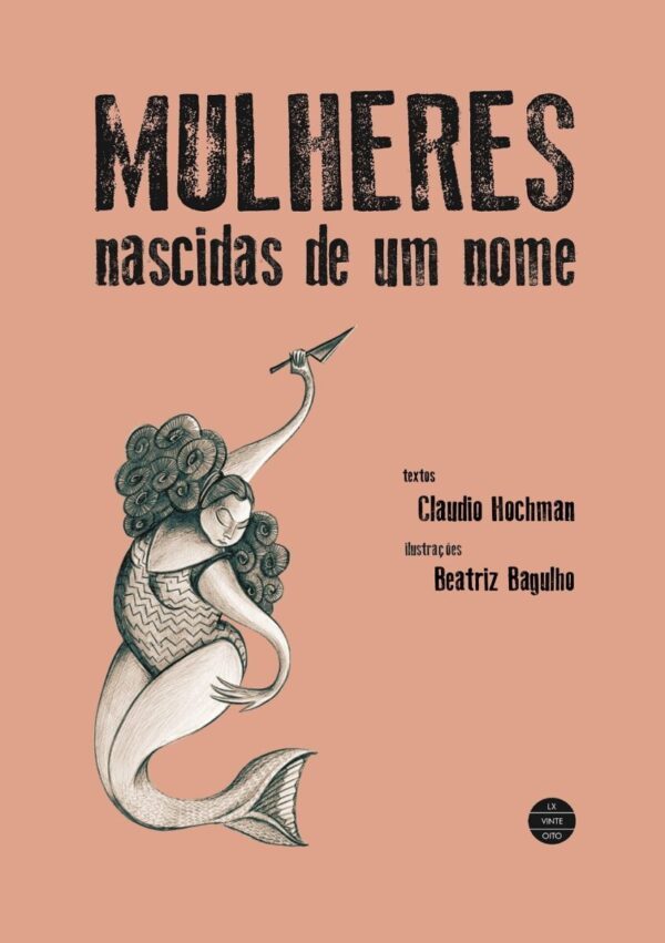 Mulheres nascidas de um nome