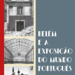 Belém e a Exposição do Mundo Português