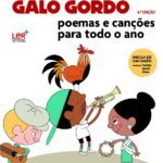 Galo Gordo - Poemas e canções para todo o ano