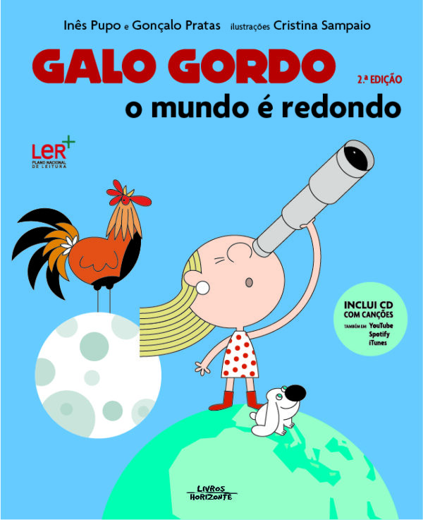 Galo Gordo - O mundo é redondo